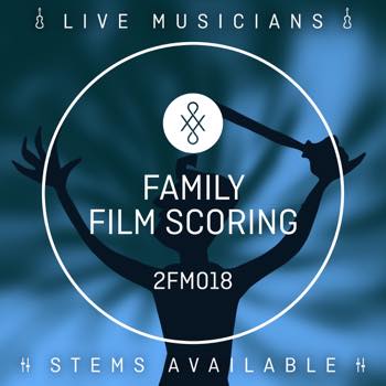 Family Film Scoring