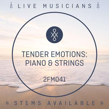 Tender Emotions: Piano & Strings