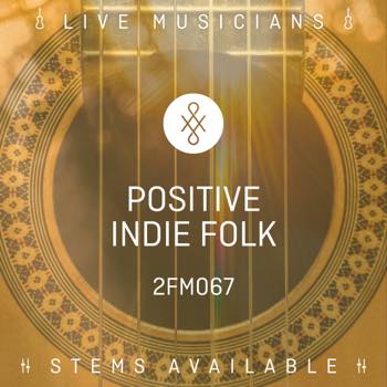 Positive Indie Folk
