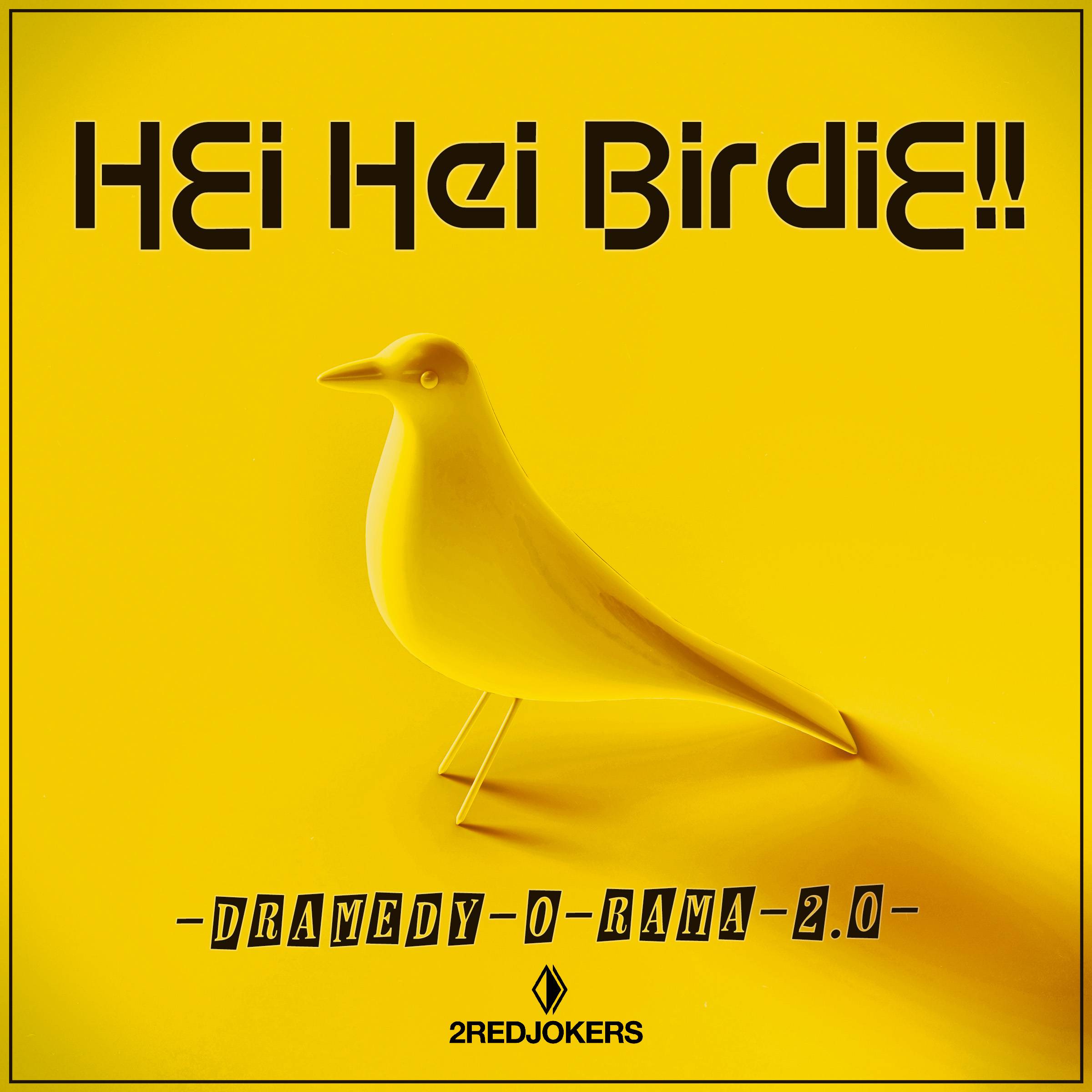 Hei Hei Birdie
