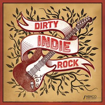 Dirty Indie Rock