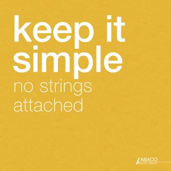 Keep It Simple: No Strings Attached