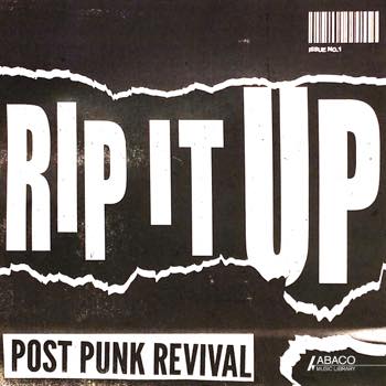 Rip It Up: Post-Punk Revival