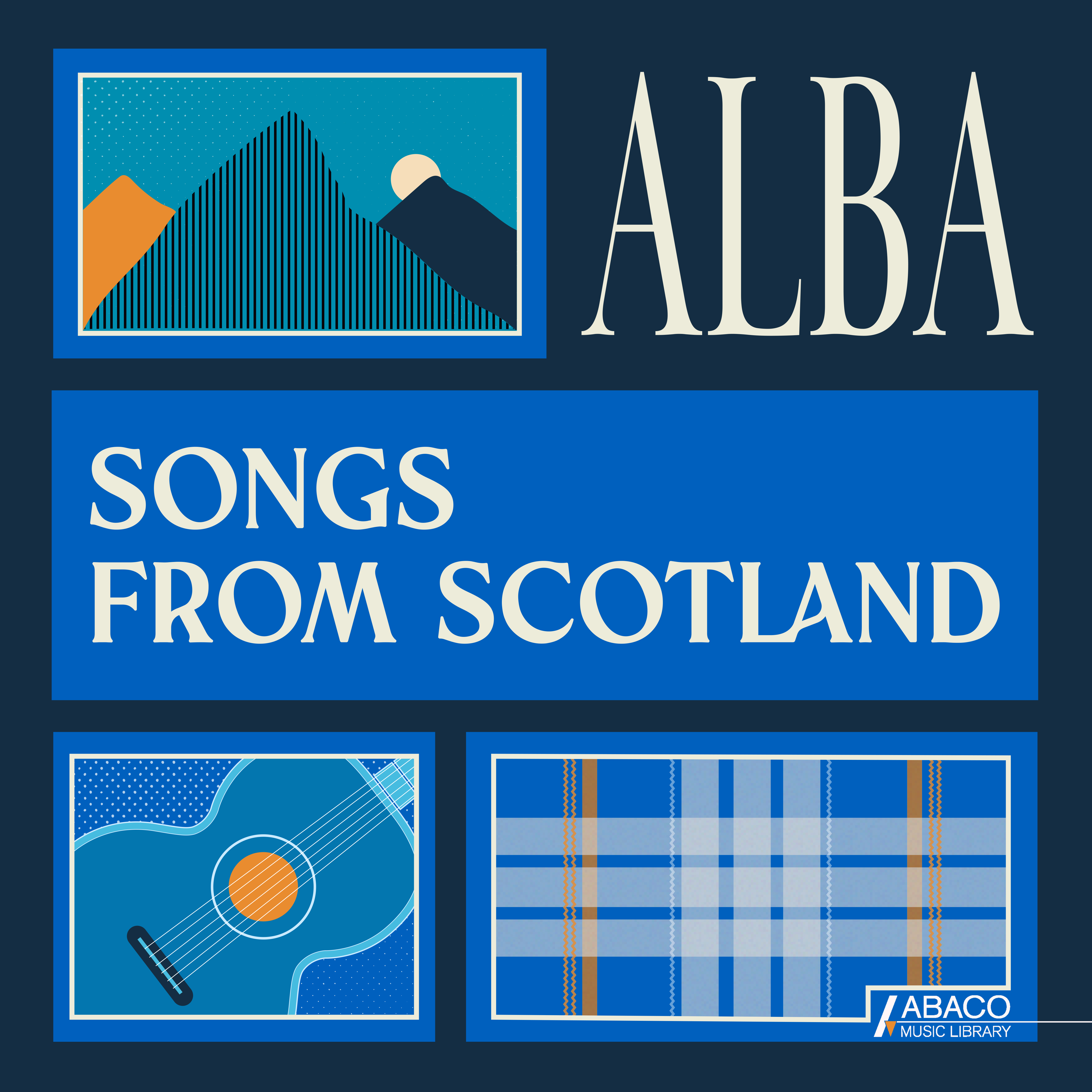 Alba: Songs From Scotland