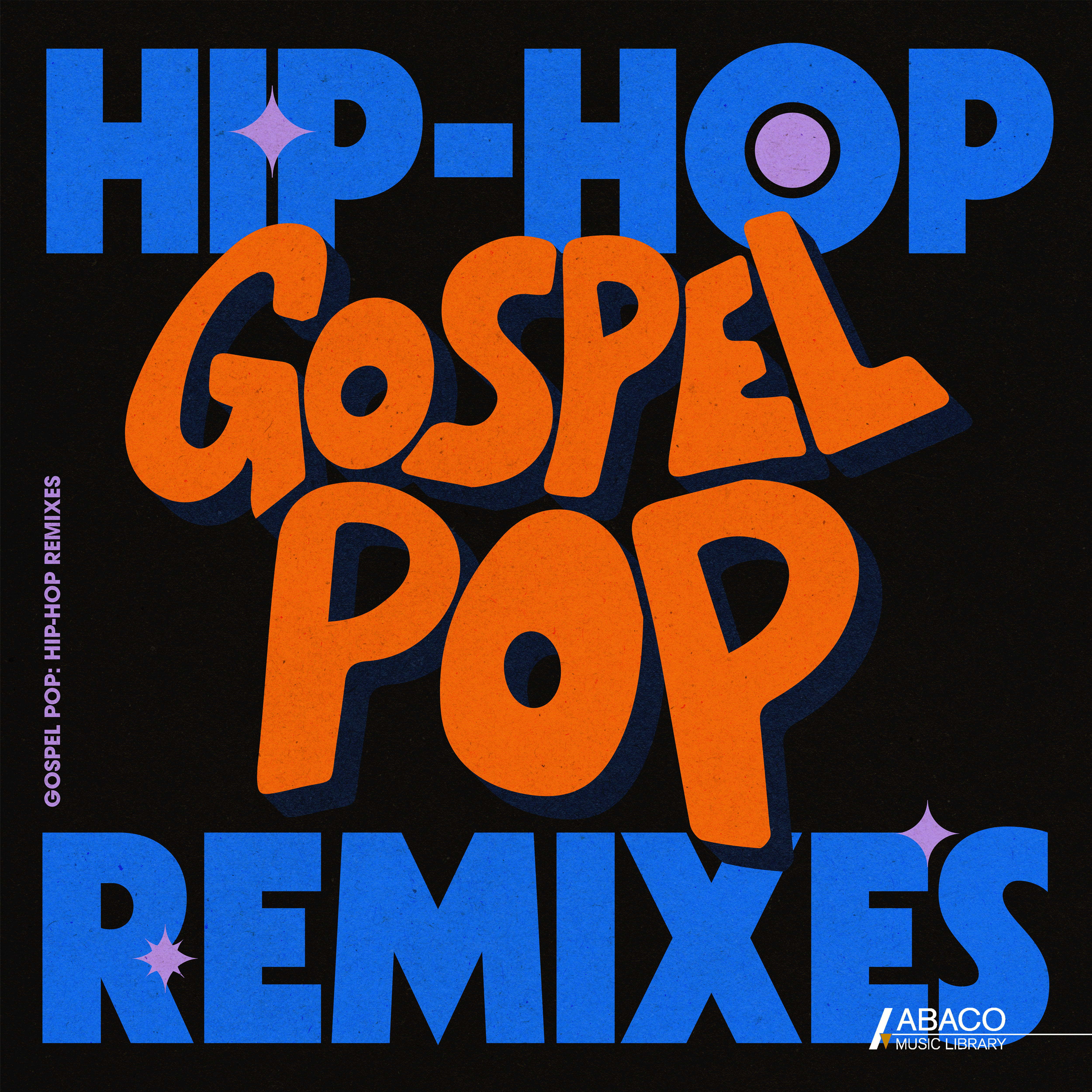 Gospel Pop: Hip-Hop Remixes