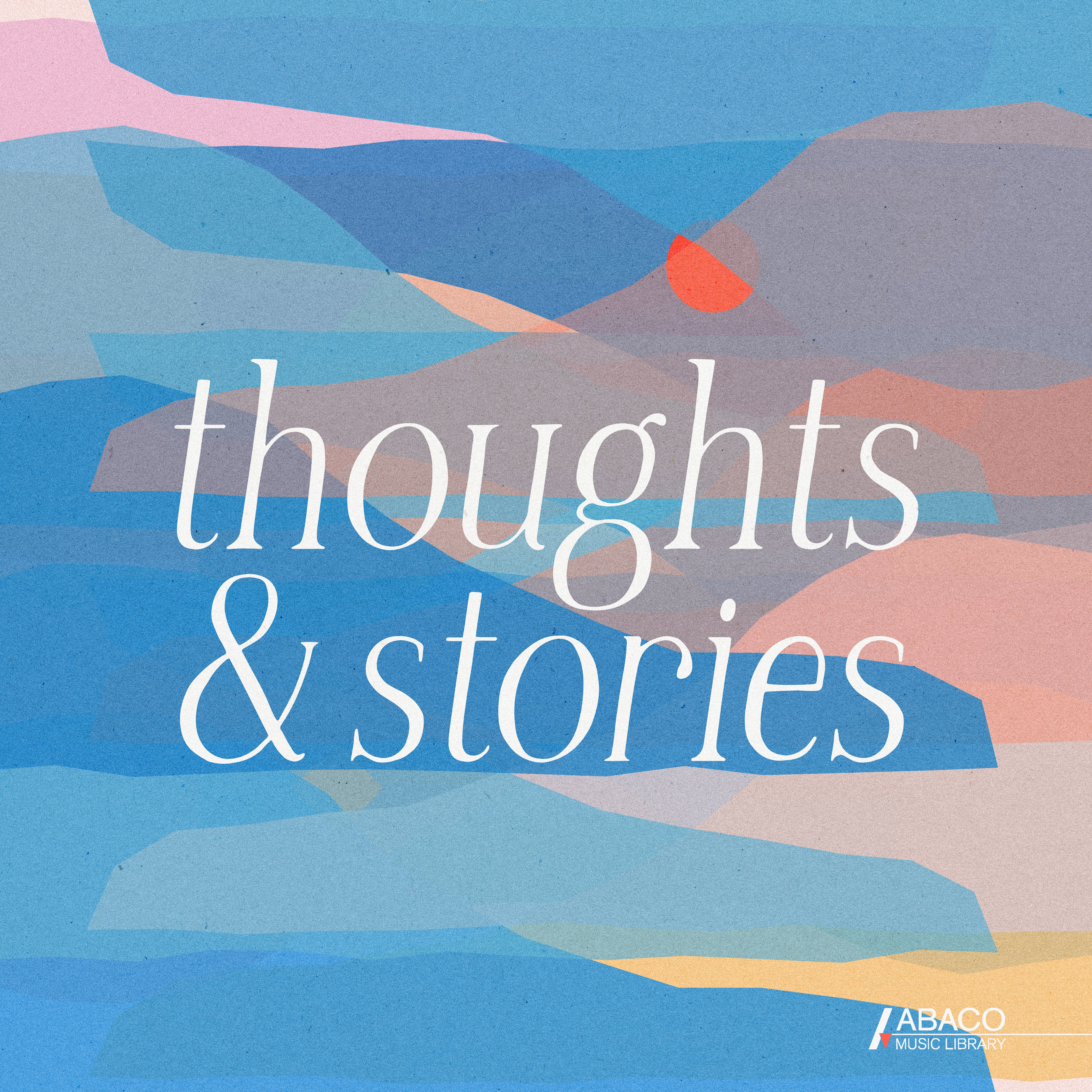 Thoughts & Stories