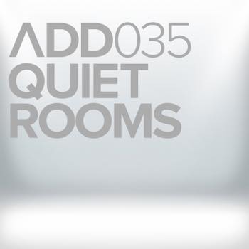 Quiet Rooms
