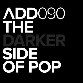 The Darker Side Of Pop