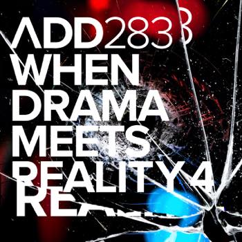 WHEN DRAMA MEETS REALITY 4