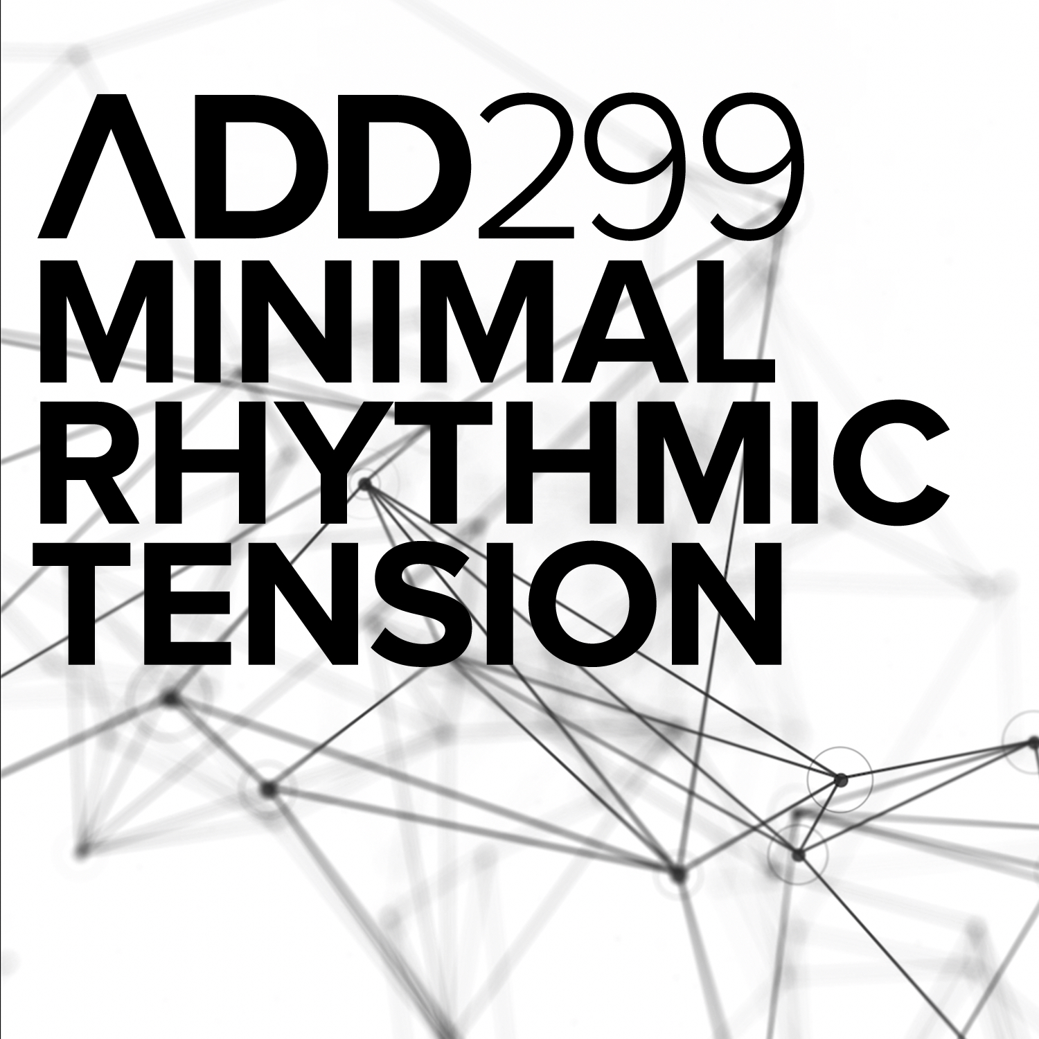 MINIMAL RHYTHMIC TENSION