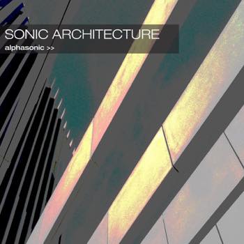 Sonic Architecture