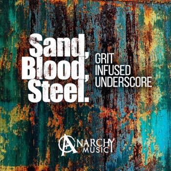 Sand Blood Steel - Grit Infused Underscore