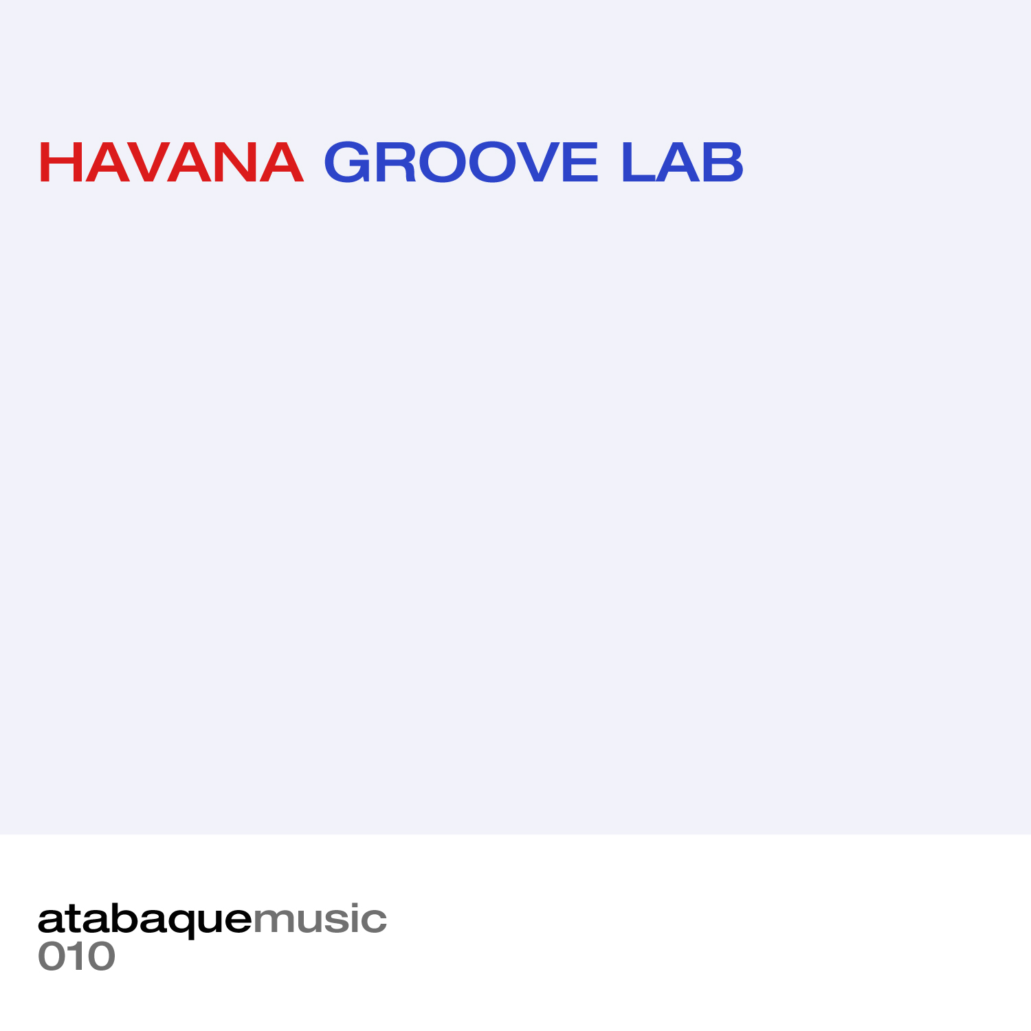 Havana Groove Lab