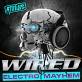 Wired - Electro Mayhem