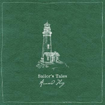 Arnaud Hug : Sailor's tales