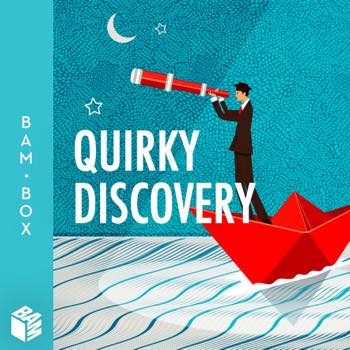 Quirky Discovery