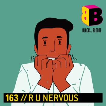 R U Nervous