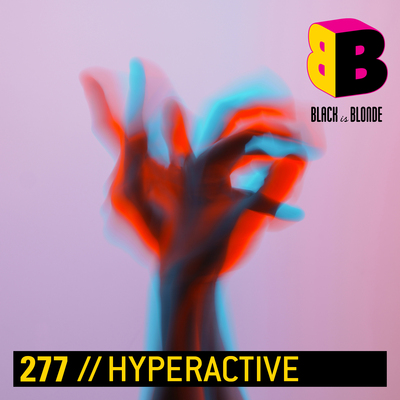 Hyperactive
