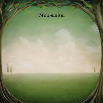 Minimalism