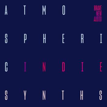 Atmospheric Indie Synths