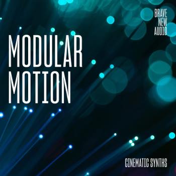 - Modular Motion: Cinematic Synths