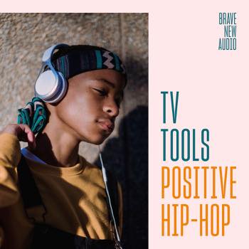 TV Tools: Positive Hip Hop