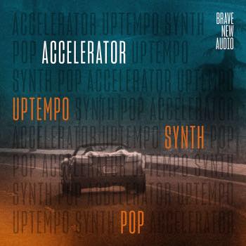 Accelerator: Uptempo Synth Pop