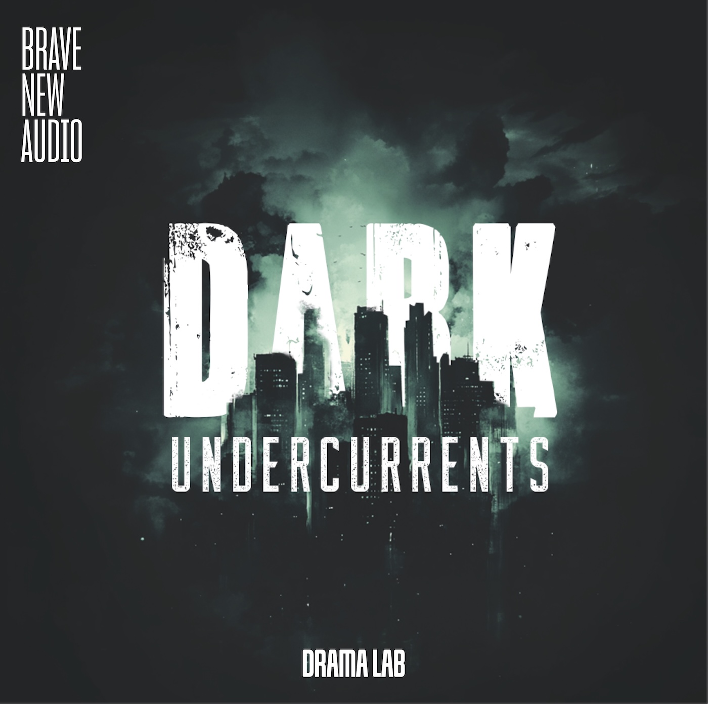 Drama Lab: Dark Undercurrents