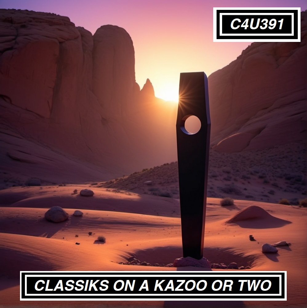 KLASSIKS ON A KAZOO OR TWO