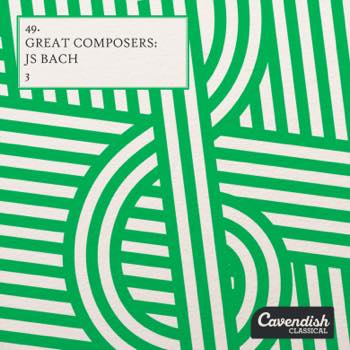 Great Composers | JS Bach 3