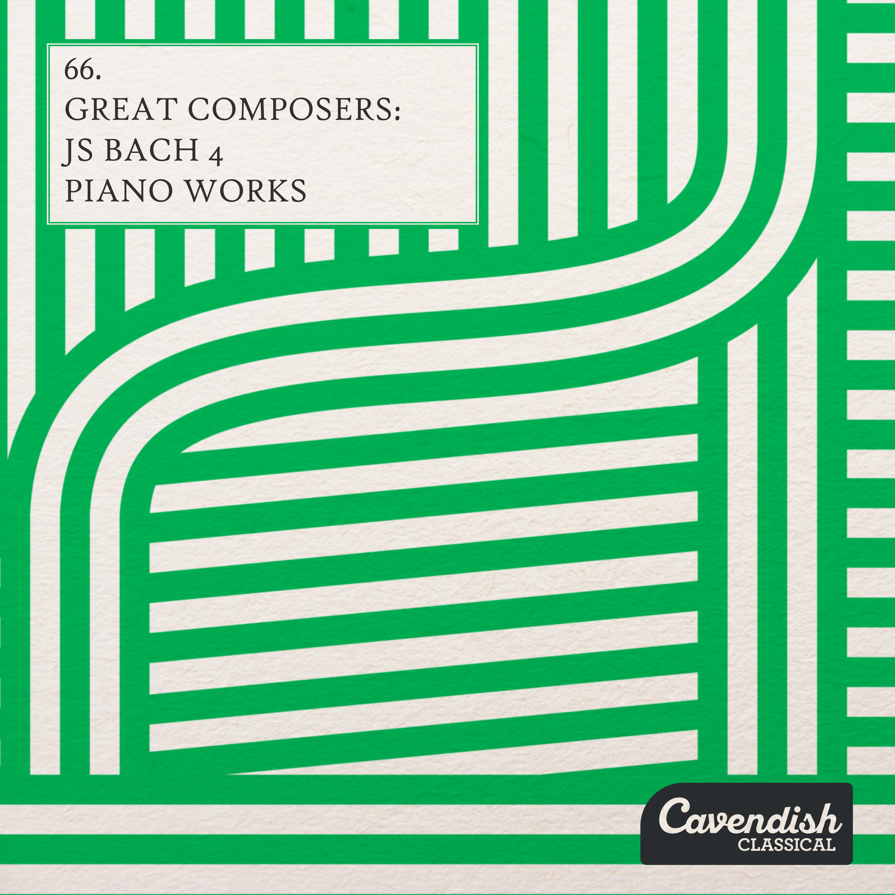 Great Composers: Js Bach 4 - Piano