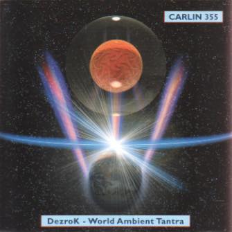 Dezrok-World Ambient Tantra