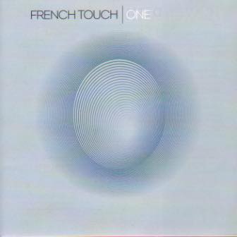 French Touch One