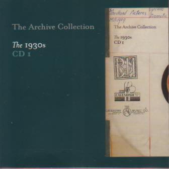 The Archive Collection 1930s CD 1