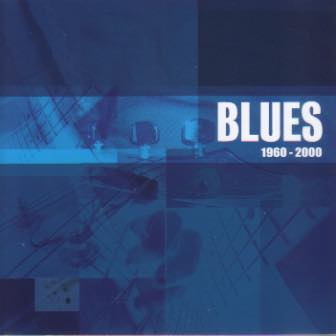 Blues 1960-2000