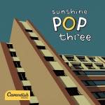 Sunshine Pop 3