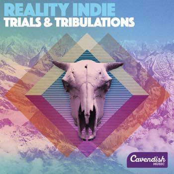 Reality Indie - Trials And Tribulations