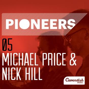 Pioneers: Michael Price & Nick Hill - Contempora