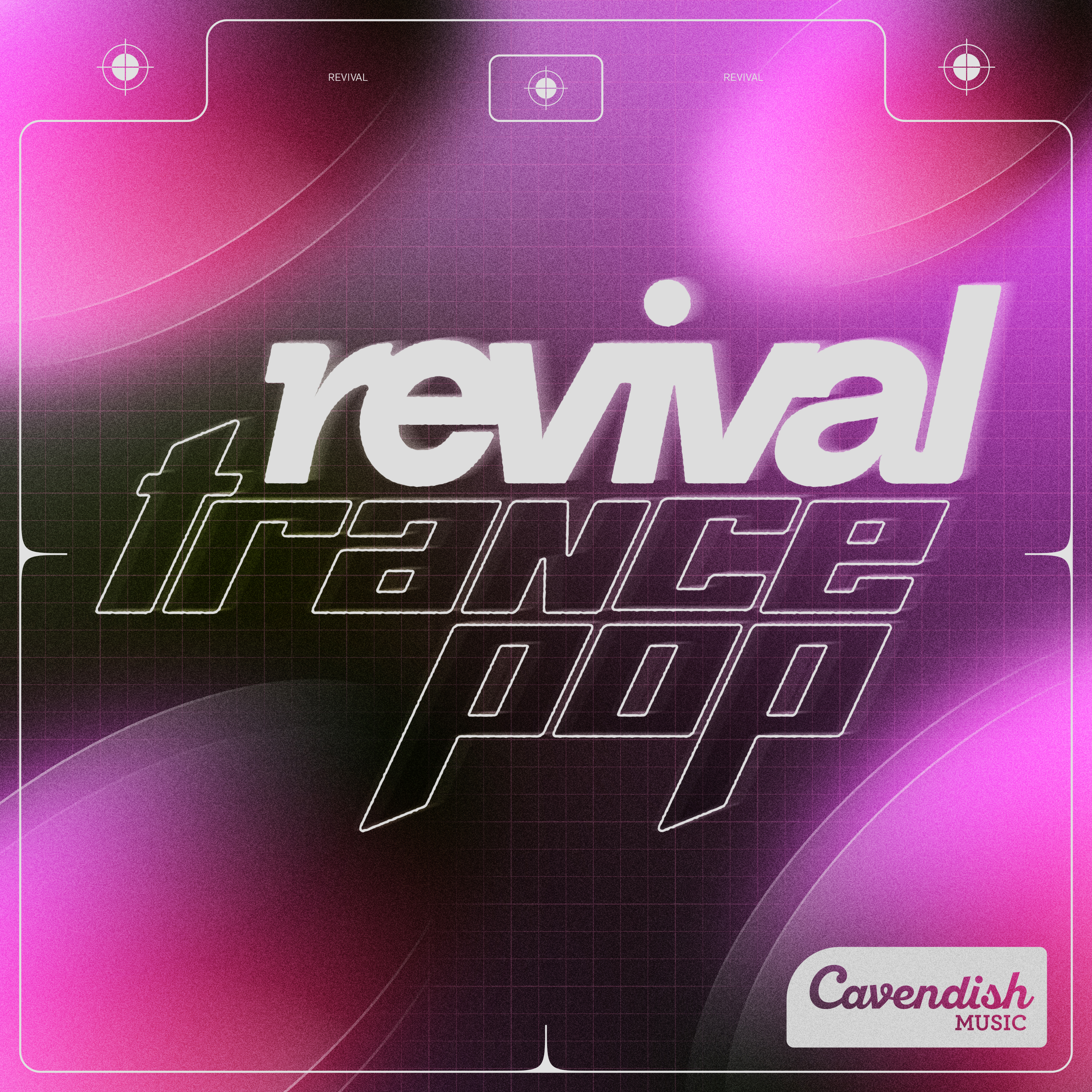 Revival: Trance Pop