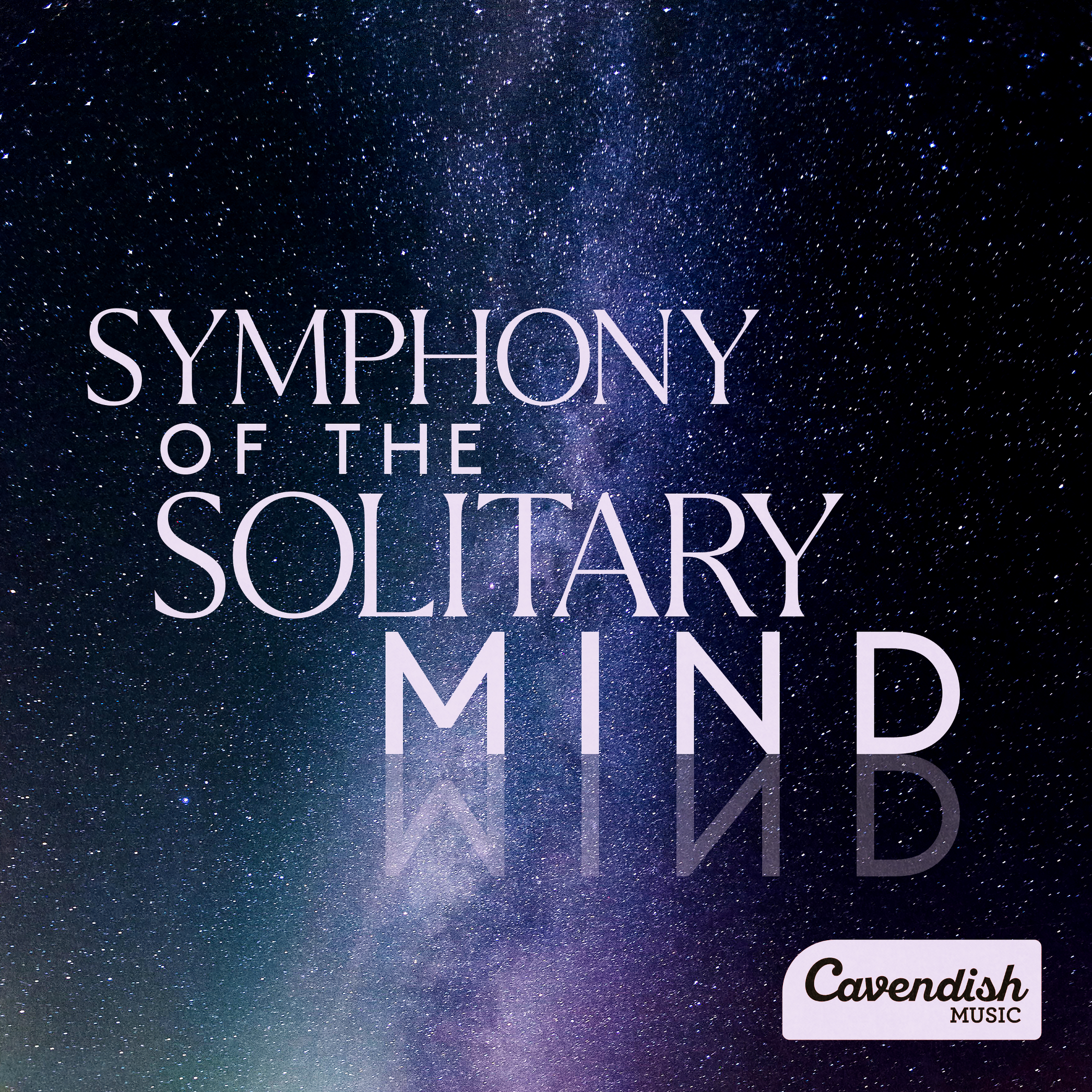 Symphony Of The Solitary Mind