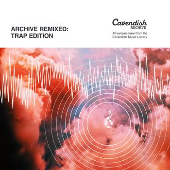 Archive Remixed: Trap Edition