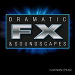 Dramatic Fx & Soundscapes