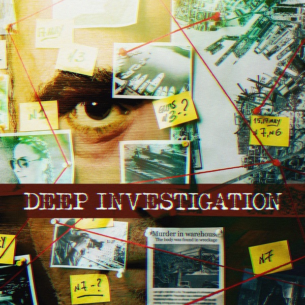 Deep Investigation