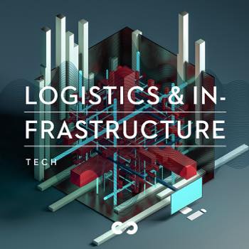 Tech: Logistics & Infrastructure