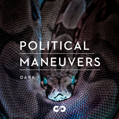Dark: Political Maneuvers