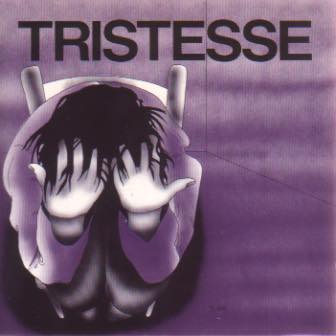 Tristesse