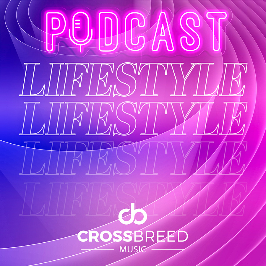 Podcast Lifestyle