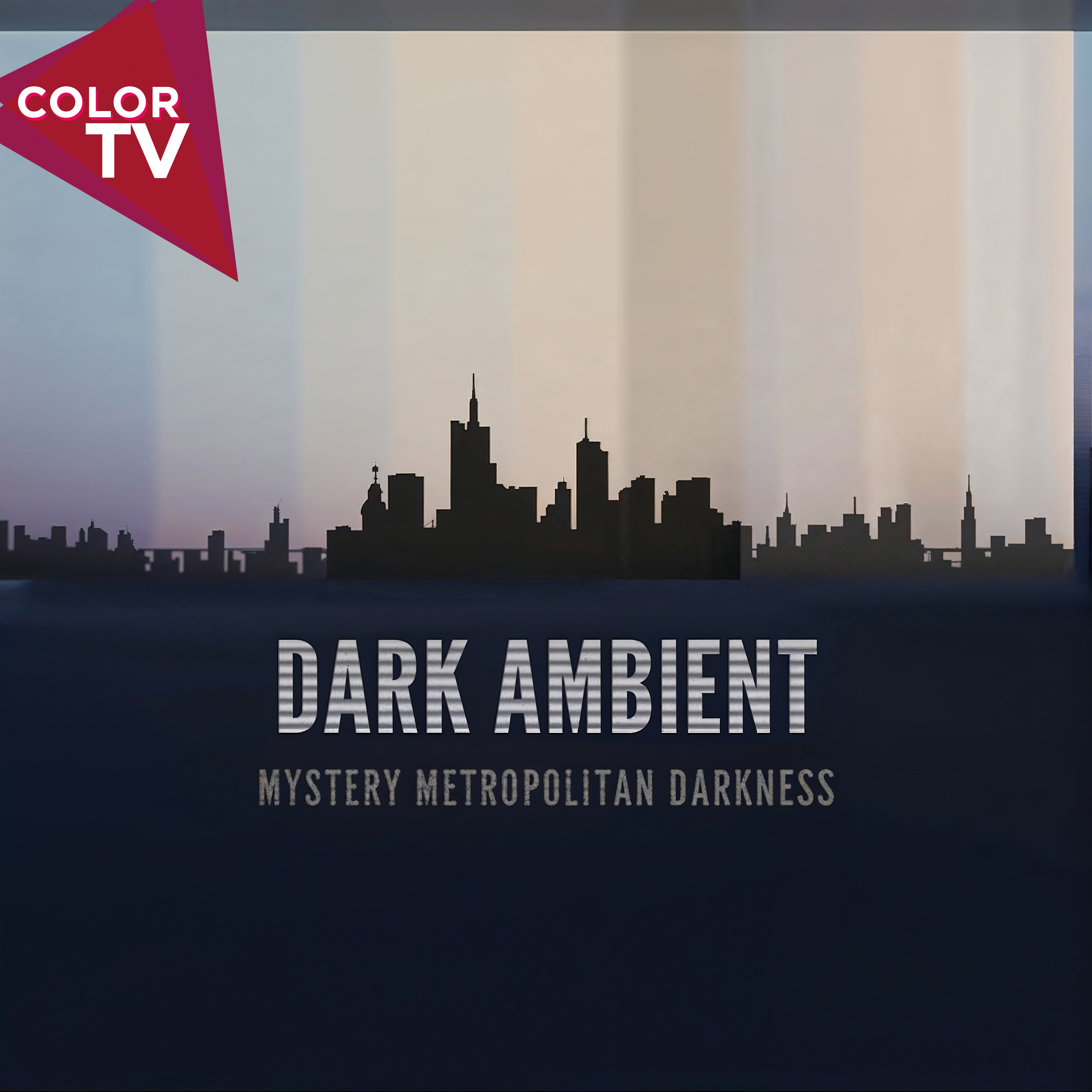 Dark Ambient - Mystery Metropolitan Darkness