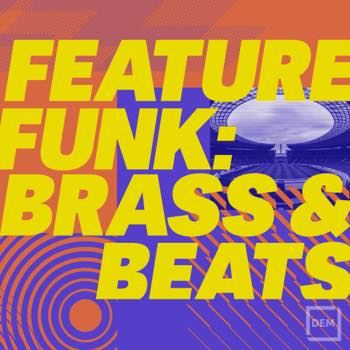 Feature Funk: Brass & Beats
