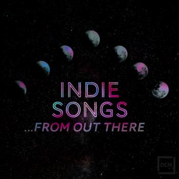 Indie Songs From Out There